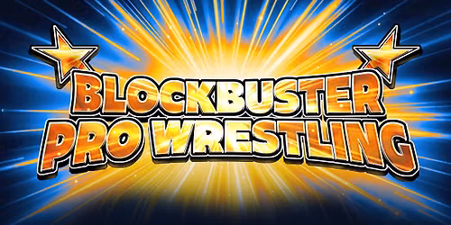 Blockbuster Pro Wrestling - Live in Anderston!