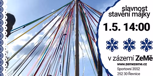 Slavnost stav\u011bn\u00ed m\u00e1jky