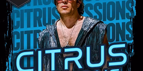 Citrus Sessions Vol. 001 ft. Lee Foss