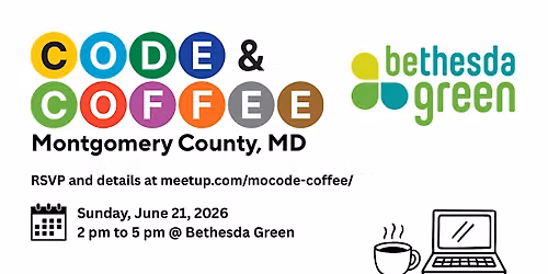 MoCo Code & Coffee June (RSVP on meetup.com)