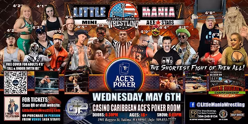 Yakima, WA - Little Mania Mini Wrestling @Casino Caribbean Ace's Poker Room