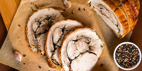 Demo & Dine with Dad:  Porchetta (Father's Day Edition)