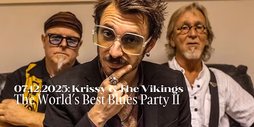 Krissy and the Vikings pres. Worlds Best Blues Party 2 | Parkteatret