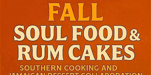 Soul Food & Jamaican Desserts