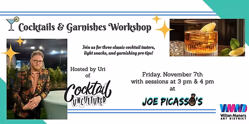 Cocktails & Garnishes Workshop (WMAD Art Week 2025)