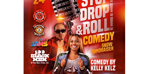 10th Annual Stop, Drop & Roll Comedy Show Fundraiser