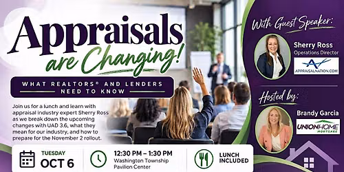Appraisals are Changing: Lunch & Learn