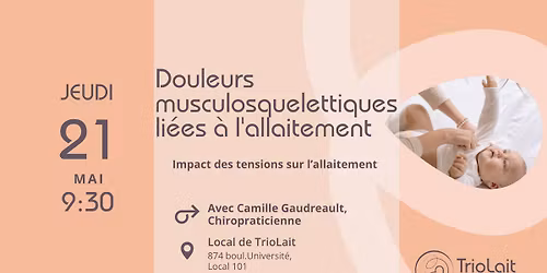 21 mai - Douleurs musculosquelettiques li\u00e9es \u00e0 l'allaitement