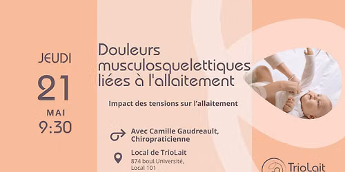 21 mai - Douleurs musculosquelettiques li\u00e9es \u00e0 l'allaitement