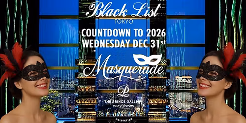 Black List Masquerade Countdown to 2026 at The Prince Gallery Hotel
