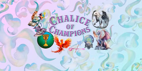 Chalice of Champions - An Evening of Wizardry at Adventures of Intrigue