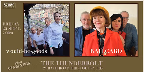 Would-be-goods\/Railcard\/Permapup, The Thunderbolt,  Bristol, 25\/09\/26