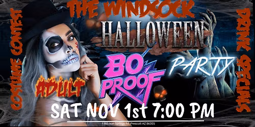 80 Proof Adult Halloween Party at the Windscok