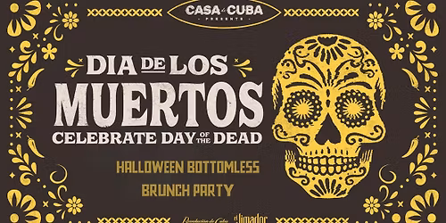 Halloween Bottomless Brunch And Party (Day of the Dead)