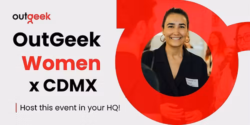 OutGeekMujeres en Tech - Ciudad de M\u00e9xico Team Ticket