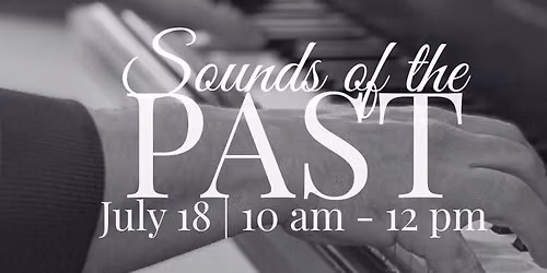 Sounds of the Past