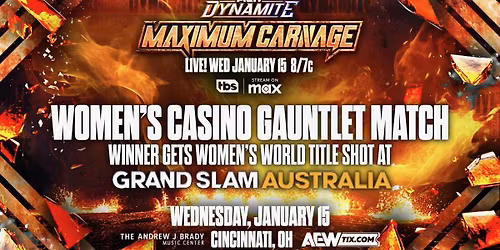 AEW presents Dynamite & Collision Maximum Carnage