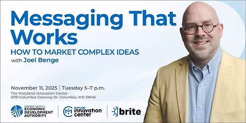 Messaging That Works: How to Market Complex Ideas