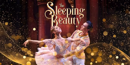 The Sleeping Beauty: International Ballet Stars in Lexington, KY