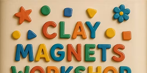 Clay Magnets Workshop