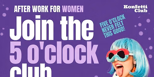 5 O'Clock Konfetti Club 
