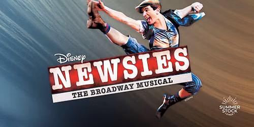 Summer Stock Stage: Newsies
