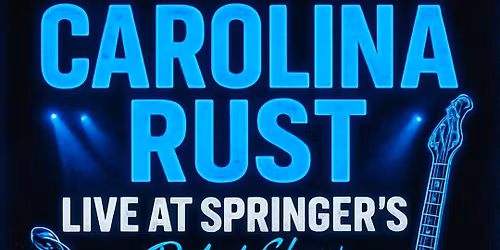 Carolina Rust @ Springers Greensboro