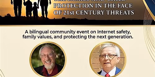 Bilingual Event on Internet Safety, Human Trafficking & Family Values