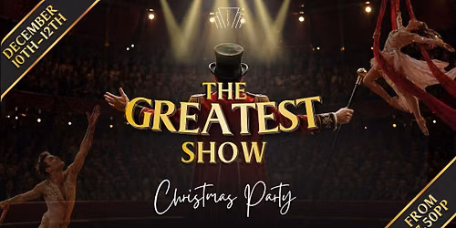 The Greatest Show - Christmas Party