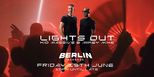 LIGHTS OUT X BERLIN | Friday June 19th