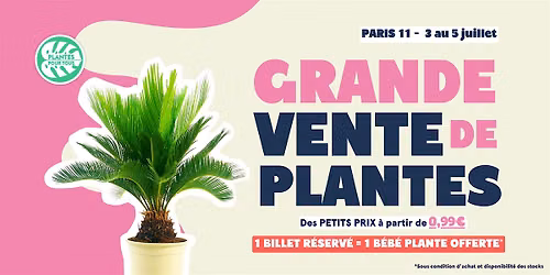 Grande Vente de Plantes - Paris 11