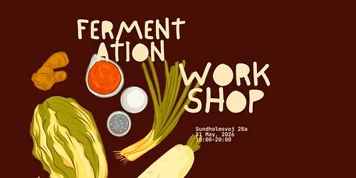 Fermentation workshop with Madboks \u2728