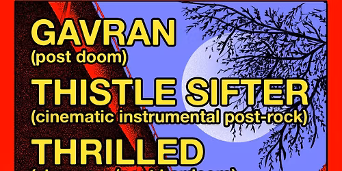 Gavran + Thistle Sifter + Thrilled