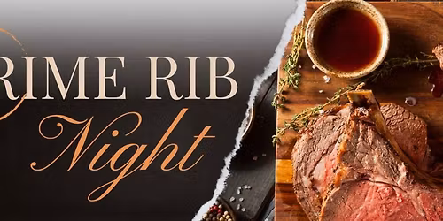 Prime Rib Night