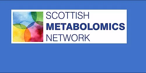 Training Day on Untargeted Metabolomics - SMN2025 - Edinburgh