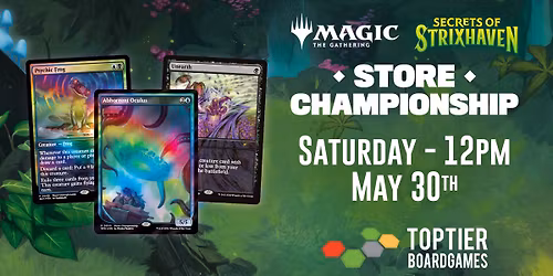 Secrets of Strixhaven Store Championship | MTG (Standard)