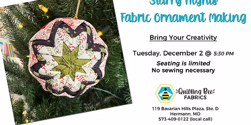 Starry Nights: Fabric Ornament Making