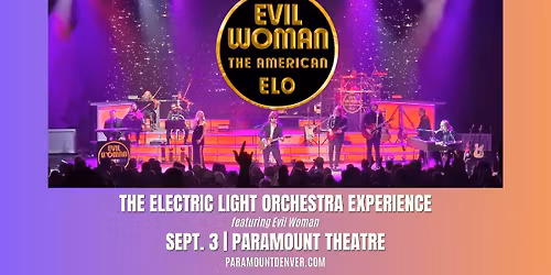 The Electric Light Orchestra Experience featuring Evil Woman