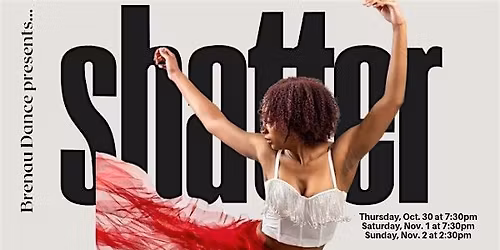 Brenau Dance presents...SHATTER: An Evening of Dance Concert