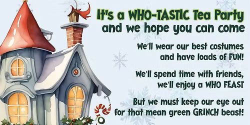 Children\u2019s Annual Whoville Christmas Tea