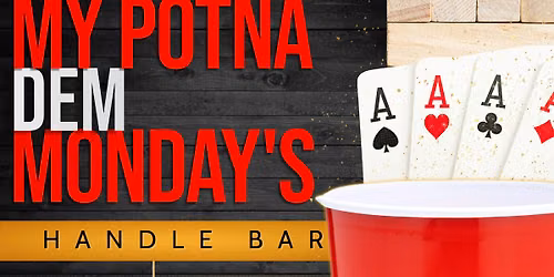 My Potna Dem Monday's