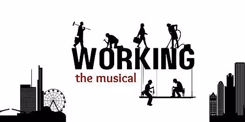 Working The Musical