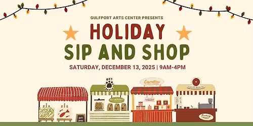 Holiday Sip and Shop at the Gulfport Arts Center 