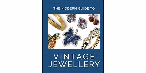 The Modern Guide to Vintage Jewellery Panel and Book Signing