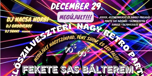 El\u0151szilveszteri Nagy Retro Party