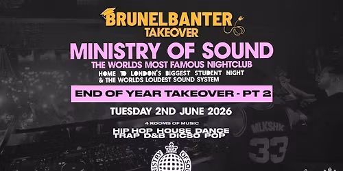 BRUNELBANTERS MINISTRY OF SOUND TAKEOVER END OF YEAR PART 2