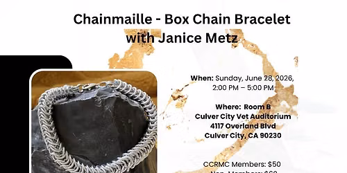 Fiesta of Gems Workshop - Chain Maille with Janice Metz