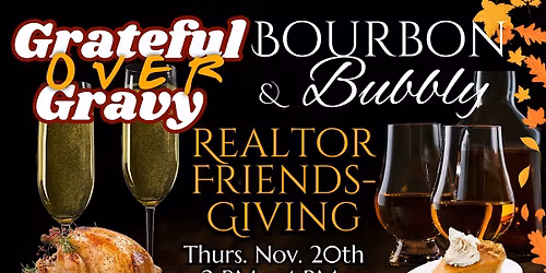 Gratitude Over Gravy: A Realtor "Friends-Giving" Holiday Support Group