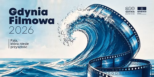 Gdynia Filmowa 2026: Zosta\u0144 bohaterem kina! Warsztaty filmowe dla mieszka\u0144c\u00f3w | 10-11.10.2026