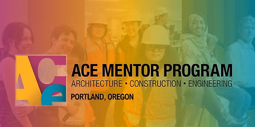 ACE Mentor Program of Oregon Final Presentations (2026)